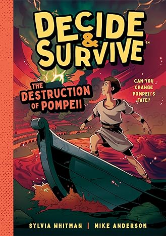 Decide & Survive: Destruction of Pompeii