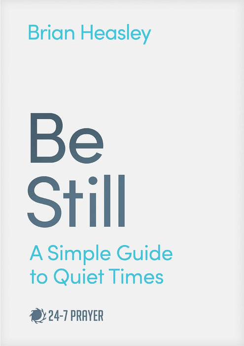 BE STILL