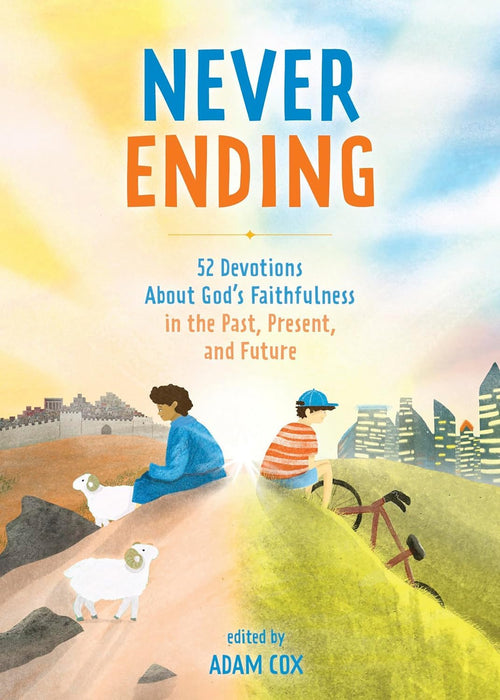 Never Ending - Adam Cox - Morning Star Christian Bookstores