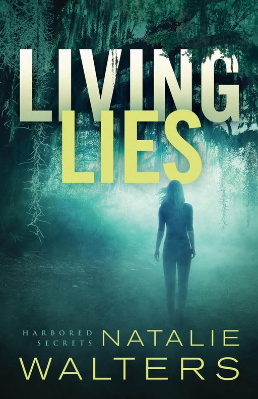 LIVING LIES- WALTERS - Morning Star Christian Bookstores