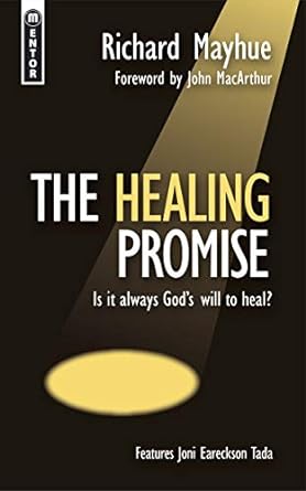 The Healing Promise - Richard Mayhue