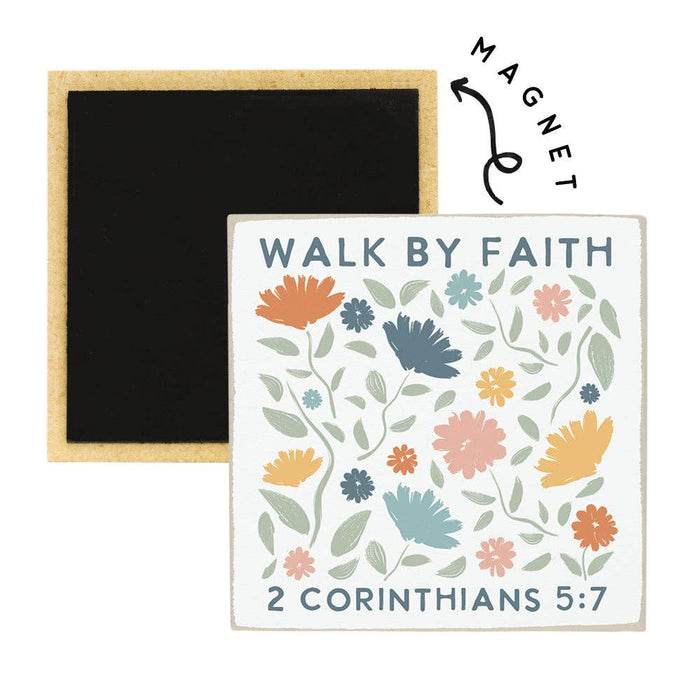 Walk By Faith Flowers - Square Magnets MGS1434 - Morning Star Christian Bookstores