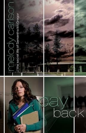 Payback - Melody Carlson - Morning Star Christian Bookstores