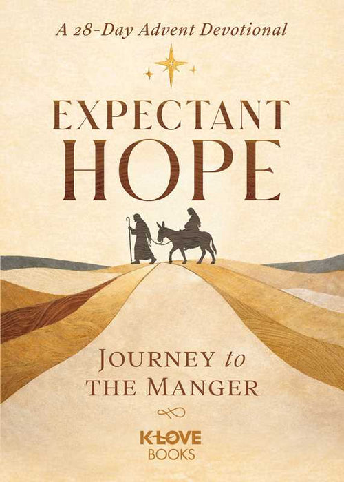 Expectant Hope by K-LOVE Books