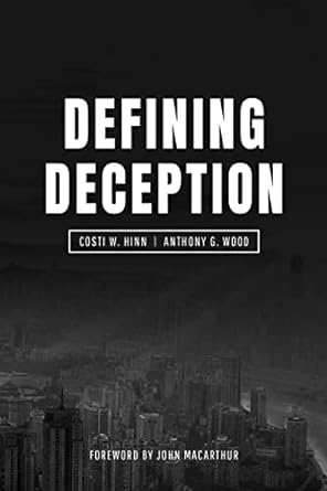 Defining Deception - Hinn/Wood