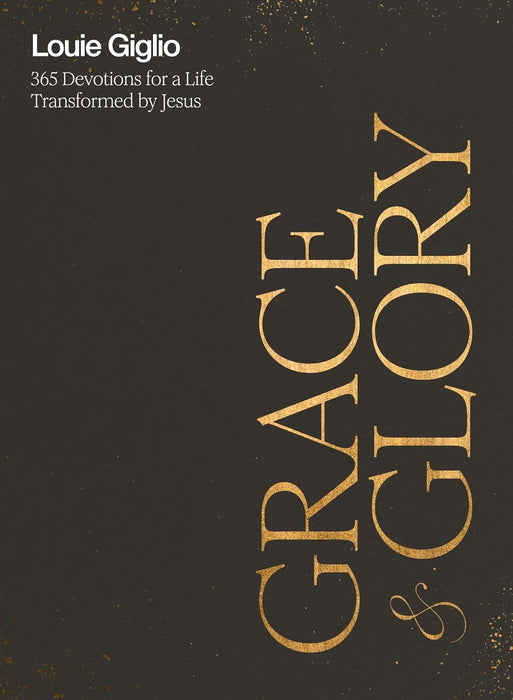 Grace and Glory by Giglio Louie