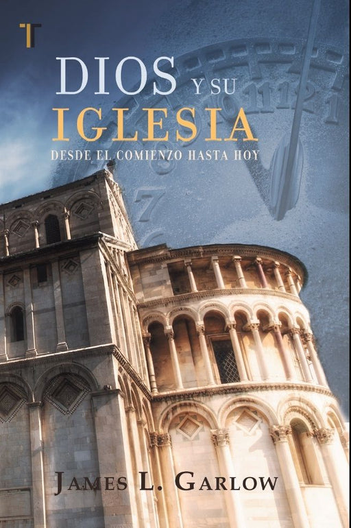 DIOS Y SU IGLESIA - Morning Star Christian Bookstores