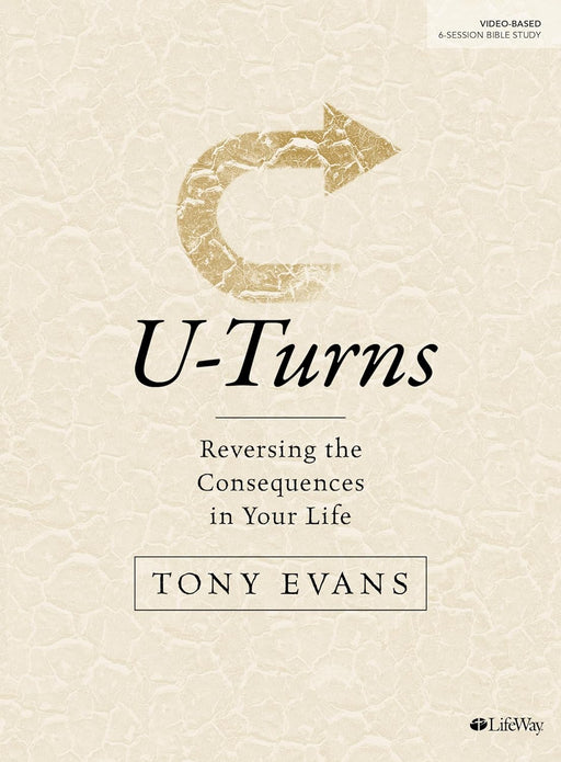 U-Turns Bible Study Book - Tony Evans - Morning Star Christian Bookstores