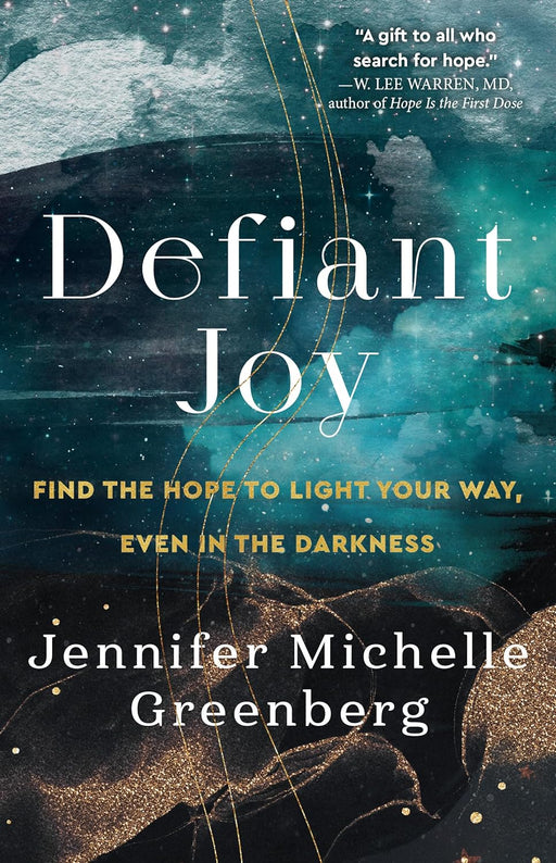 Defiant Joy by Jennifer Michelle Greenberg - Morning Star Christian Bookstores