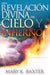Una Revelación Divina del Cielo Y Infierno-Mary Baxter - Morning Star Christian Bookstores