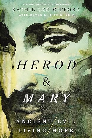 Herod & Mary- Ancient Evil Living Hope