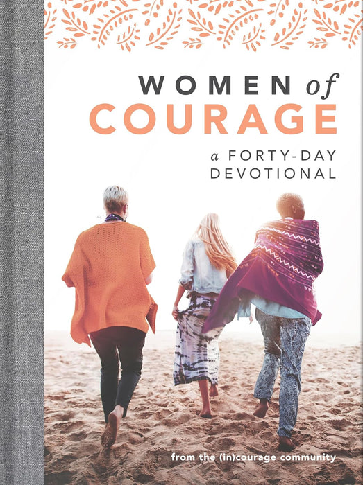WOMEN OF COURAGE - (in)courage
