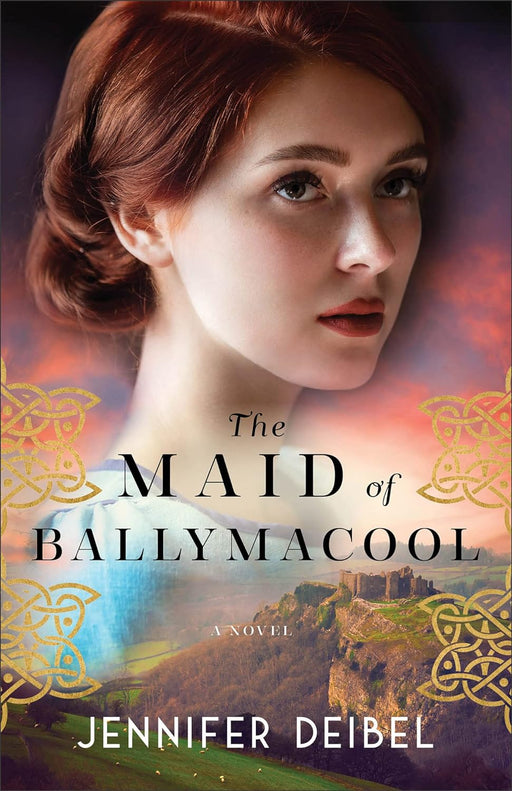 The Maid of Ballymacool - Jennifer Deibel - Morning Star Christian Bookstores