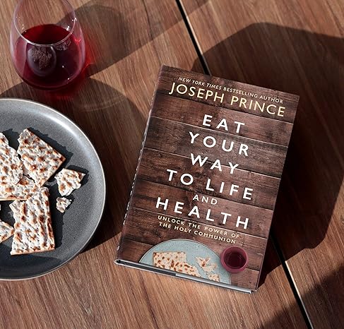 Eat Your Way to Life by Joseph Prince - Morning Star Christian Bookstores