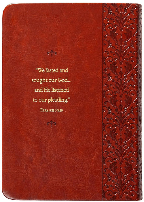 The Supernatural Power of Prayer and Fasting: 12 Ways God Will Change Your Life