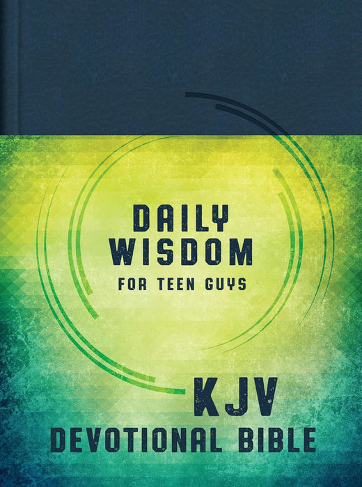 The Daily Wisdom for Teen Guys Devotional Bible: King James Version KJV