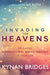 INVADING THE HEAVENS- BRIDGES - Morning Star Christian Bookstores