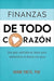 Finanzas de todo corazón - Morning Star Christian Bookstores