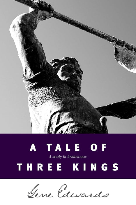 Tale of Three Kings - Gene Edwards