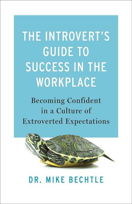 The Introvert's Guide to Success in the Workplace: - Morning Star Christian Bookstores