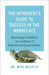 The Introvert's Guide to Success in the Workplace: - Morning Star Christian Bookstores