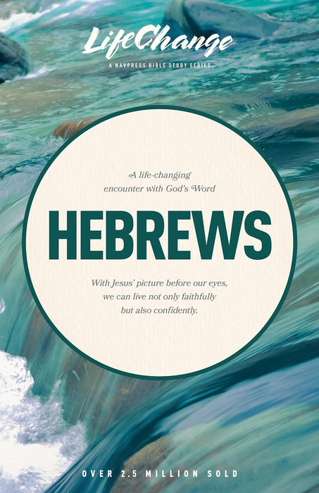 Lifechange: Hebrews: Msg, SC