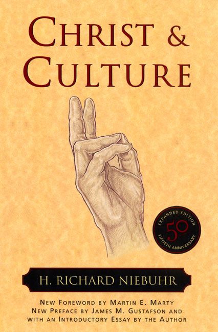 Christ and Culture by Niebuhr, H. Richard