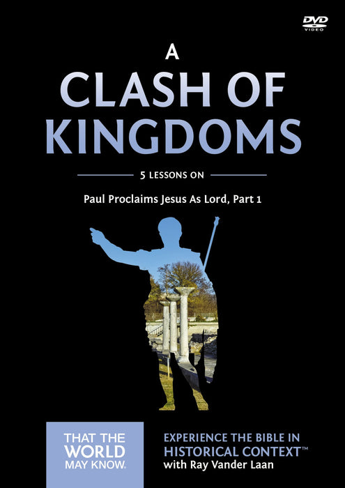 A Clash of Kingdoms, DVD Study with Leader Booklet by Ray Vander Laan