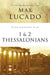 Life Lessons from 1 and 2 Thessalonians by Max Lucado - Morning Star Christian Bookstores
