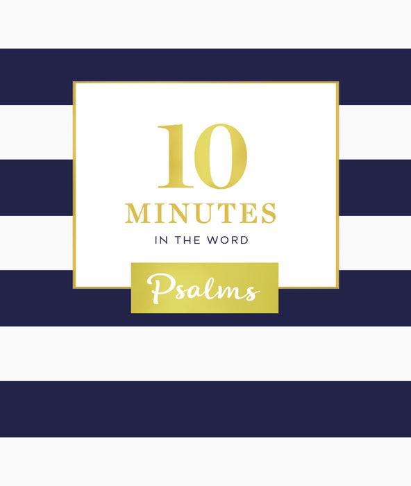 10 Minutes in the Word: Psalms - Zondervan