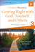 Getting Right with God, Yourself, and Others by John Baker - Morning Star Christian Bookstores
