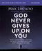 God Never Gives Up on You Bible Study Guide + Streaming by Max Lucado - Morning Star Christian Bookstores