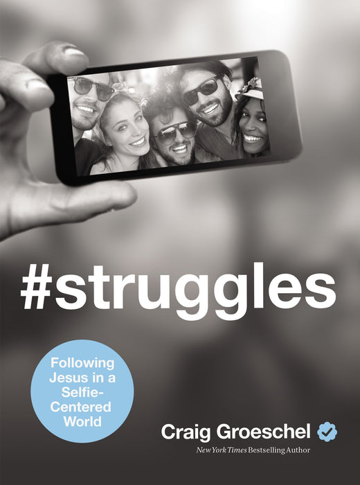 #Struggles by Craig Groeschel (Hardcover)