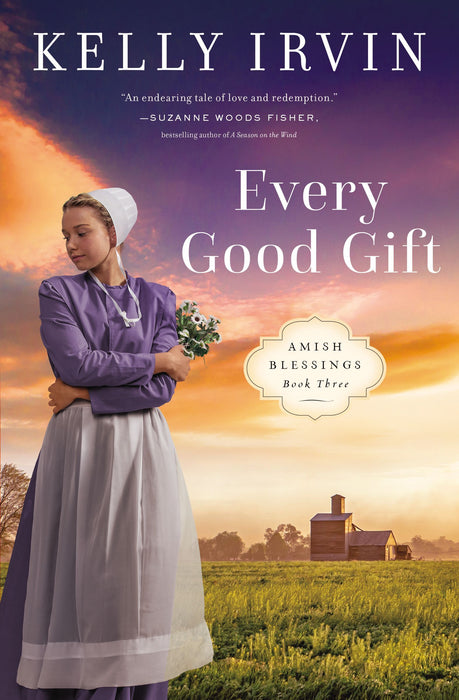 Every Good Gift by Kelly Irvin