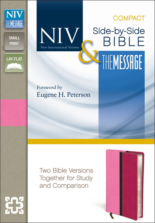 NIV, The Message, Side-by-Side Bible, Compact, (Pink Leathersoft) - Morning Star Christian Bookstores