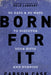 Born For It by Carson Case - Morning Star Christian Bookstores