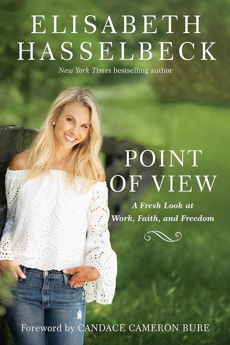 Point of View: A Fresh Look at Work, Faith, and Freedom cover image