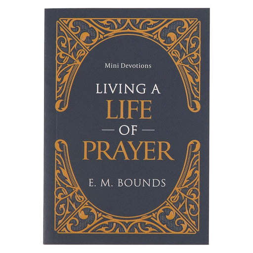 Mini Devotions Living a Life of Prayer cover image