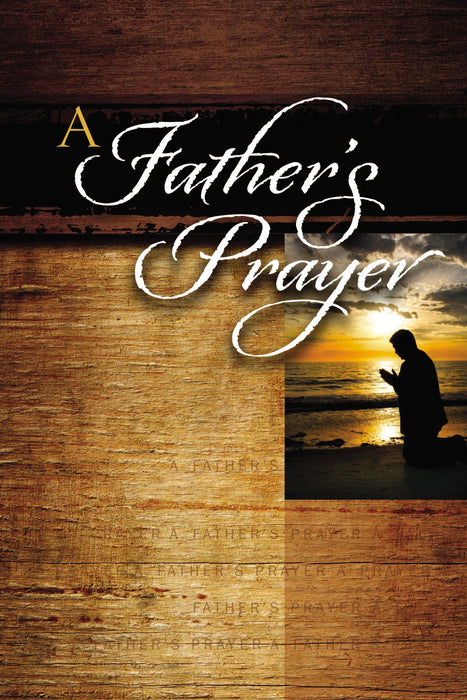 A Father's Prayer