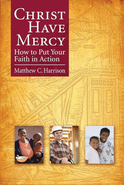 Christ Have Mercy: How to Put Your Faith in Action cover image