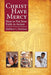 Christ Have Mercy: How to Put Your Faith in Action cover image
