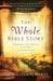 The Whole Bible Story: Everything That Happens in the Bible in Plain English (A Chronological Recap for Understanding the Bible―Stories of the Bible and Bible Study for Adults) cover image