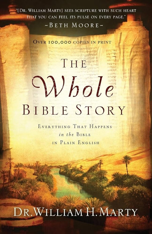 The Whole Bible Story: Everything That Happens in the Bible in Plain English (A Chronological Recap for Understanding the Bible―Stories of the Bible and Bible Study for Adults) cover image