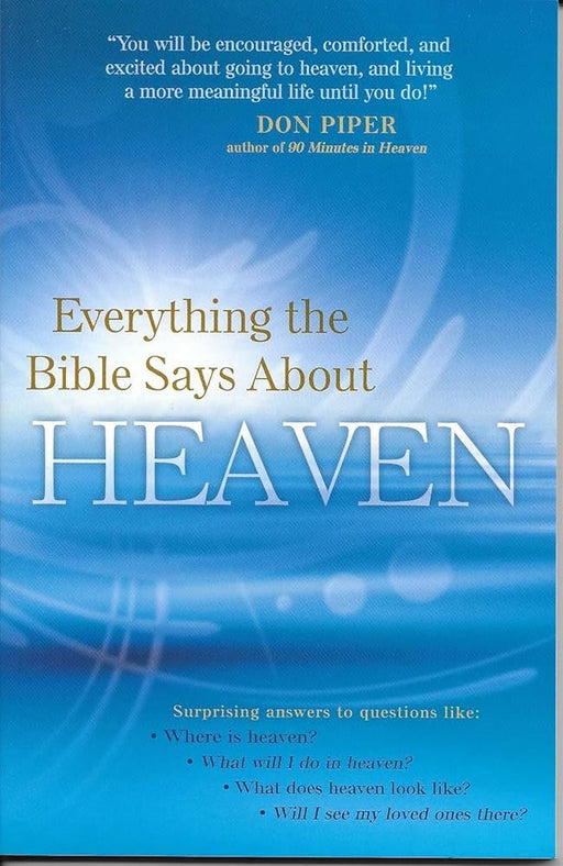 Everything the Bible Says About Heaven cover image