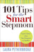 101 Tips for the Smart Stepmom: Expert Advice From One Stepmom to Another cover image