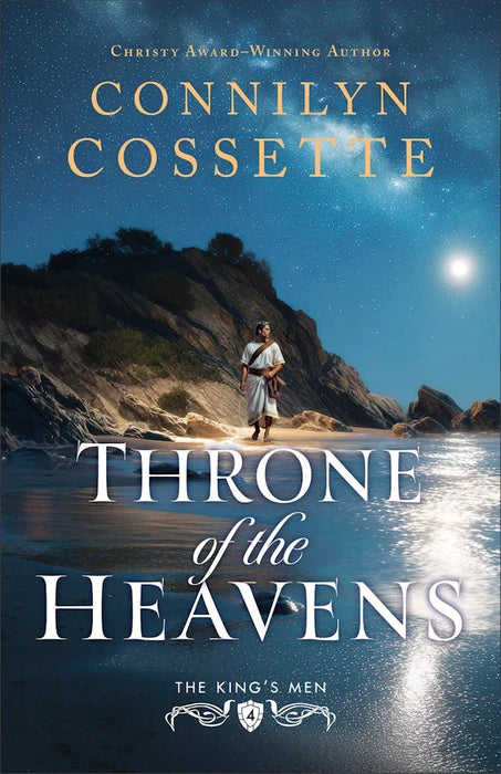 Throne of the Heavens (The King's Men #4) - Connilyn Cossette