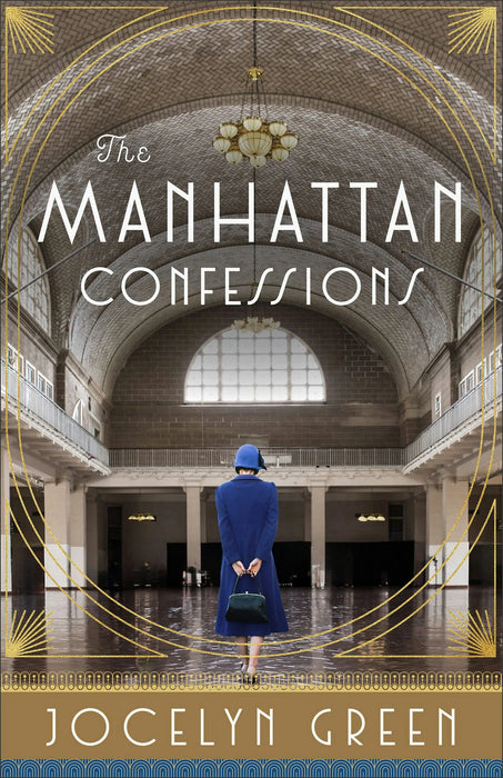 The Manhattan Confessions by Jocelyn Green