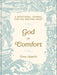 God of Comfort: A Devotional Journal for the Grieving Heart cover image