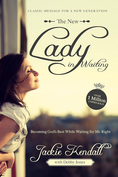 The New Lady in Waiting: Becoming God's Best While Waiting for Mr. Right cover image