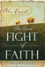 The Good Fight of Faith: Following the Example of Jesus cover image